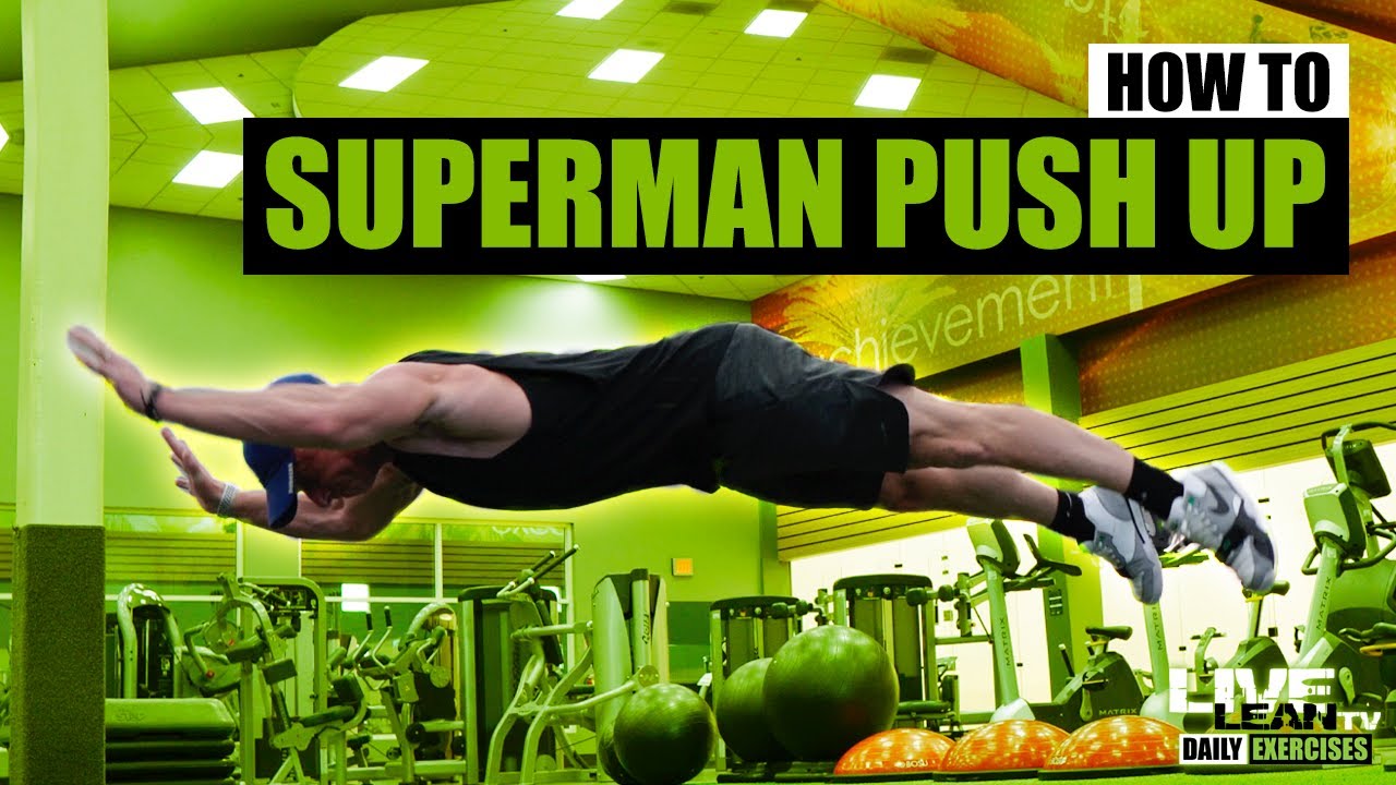 How To Do A SUPERMAN FLYING PUSH UP | Exercise Demonstration Video and Guide