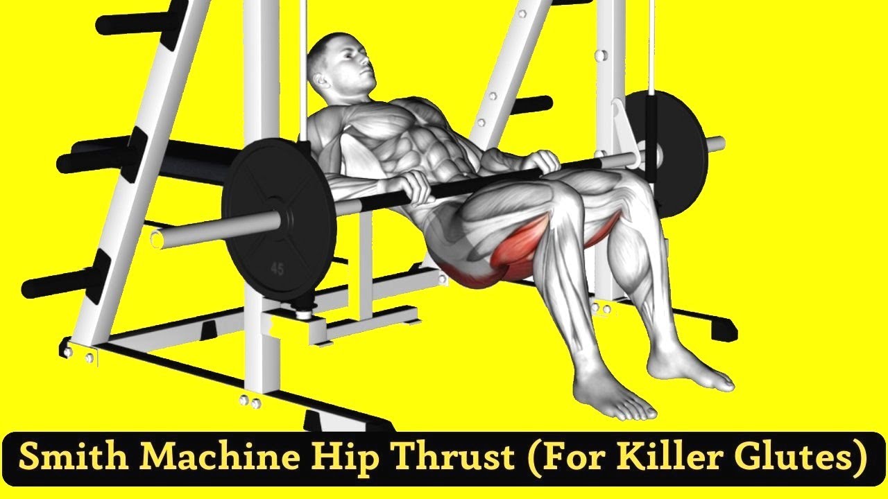 Smith Machine Hip Thrust (Build Butt FAST)