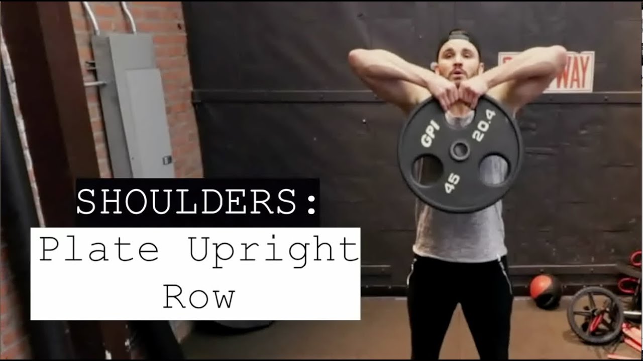 Shoulders Plate Upright Row