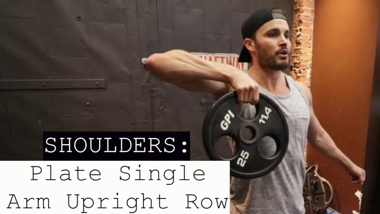 Shoulders Plate Single Arm Upright Row