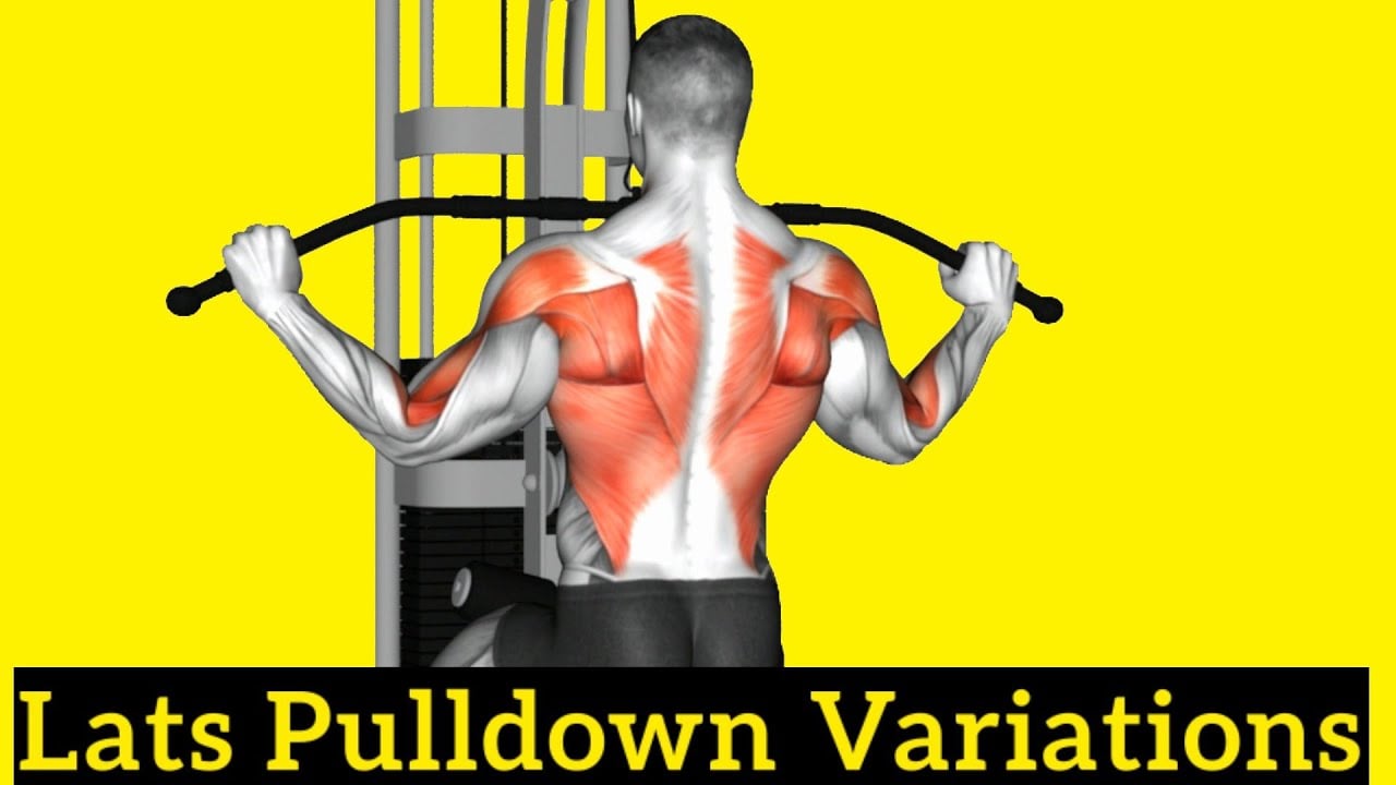 7 Best Lat Pulldown Variations for a Wider, Stronger Back