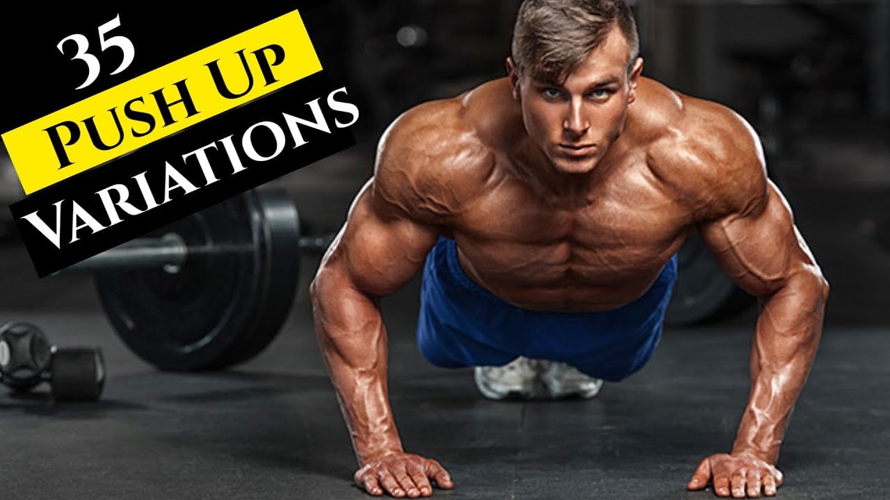 35 Best Push Ups Variations for Beginner, Intermediate and advanced