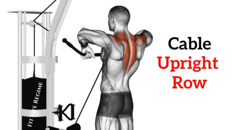 Cable Upright Row: Muscles Worked, Benefits, Form