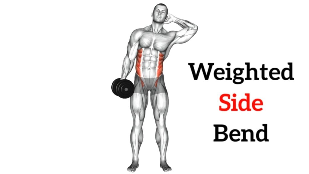 Weighted Side Bends