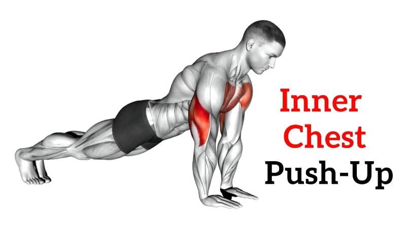 push ups for inner chest