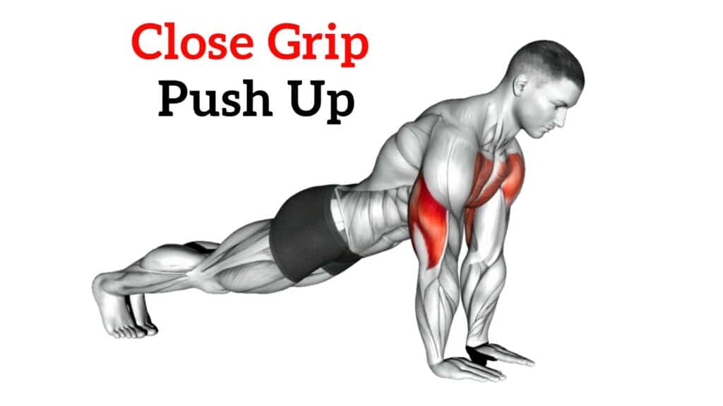 Close Grip Push Up