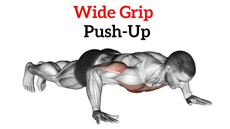 Wide Grip Push Ups