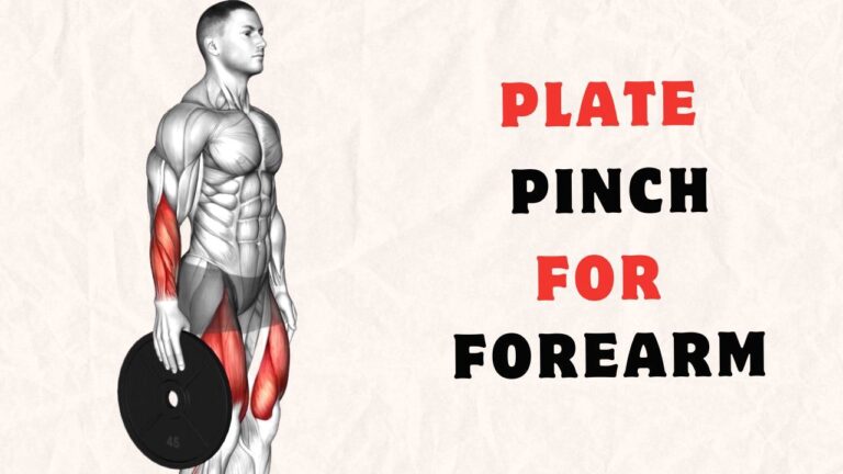 Plate Pinch for Forearm and Grip Strength