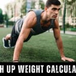 Push Up Weight Calculator