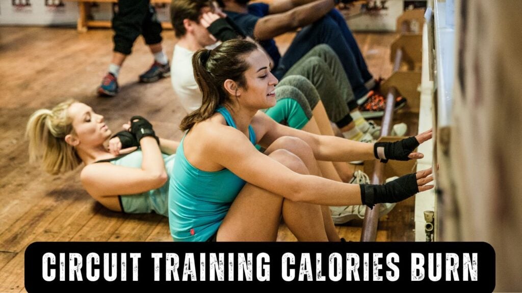 Circuit Training Calories Burn