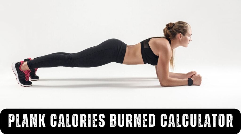 Plank Exercise Calories Burned