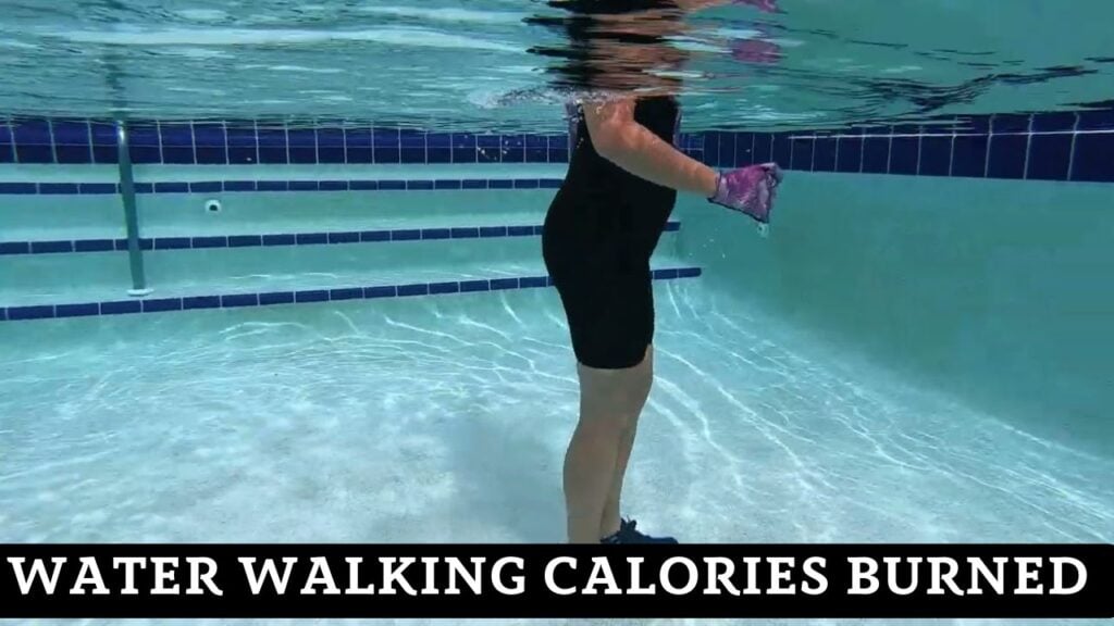 Water Walking Calories Burned