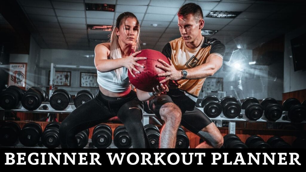 Beginner Workout Planner
