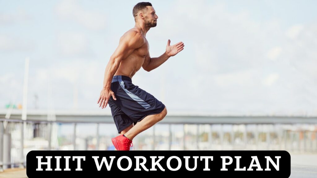 HIIT Workout Plan