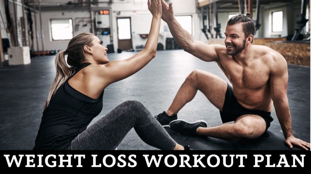 Weight Loss Workout Plan