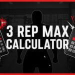 3 Rep Max Calculator