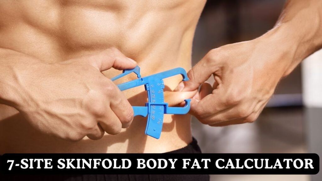 7-Site Skinfold Body Fat % (Jackson Pollock)