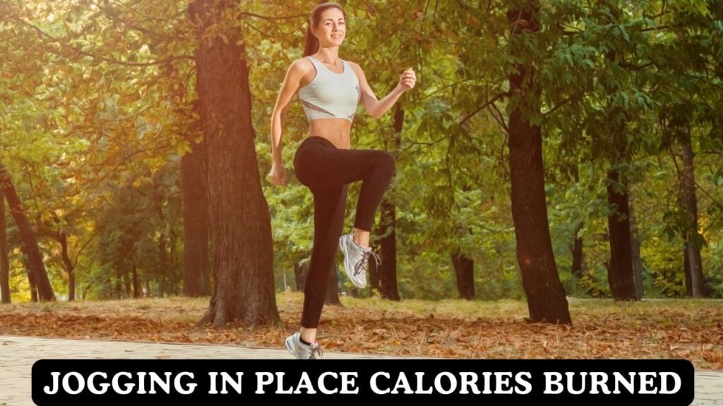 Jogging In Place Calories Burned