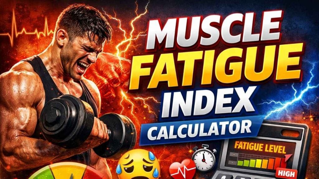 Muscle Fatigue Index Calculator